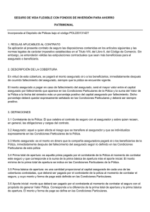 SEGURO DE VIDA FLEXIBLE CON FONDOS DE INVERSIÓN PARA