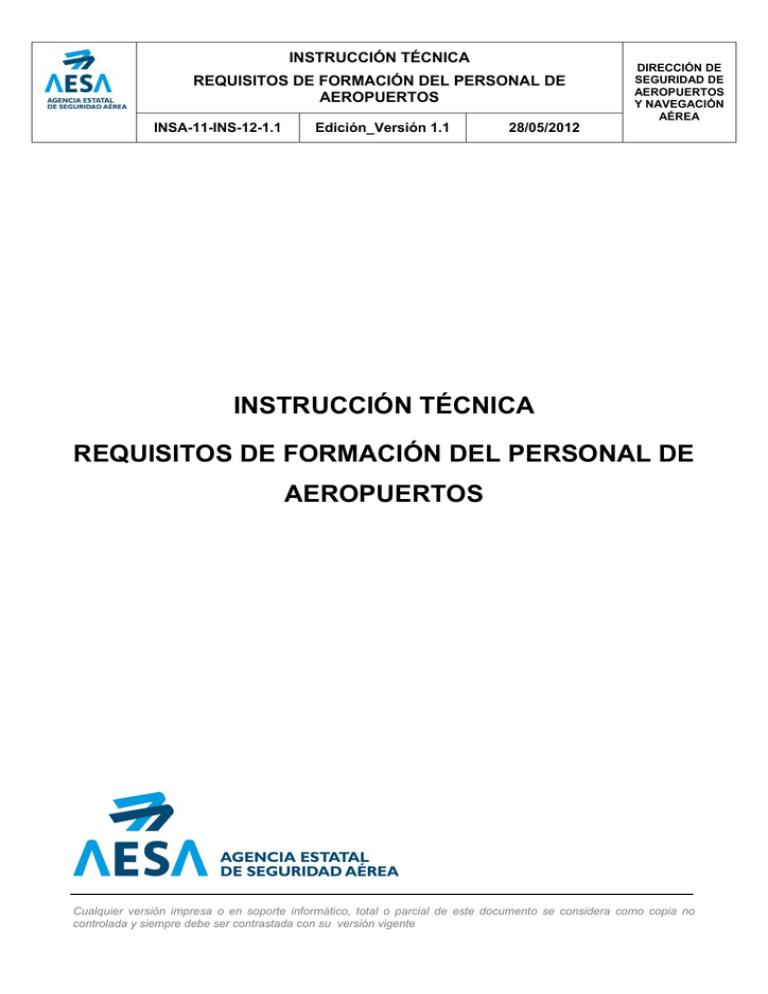 INSTRUCCIÓN TÉCNICA REQUISITOS DE FORMACIÓN DEL