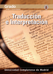 Traducción e Interpretación - Universidad Complutense de Madrid