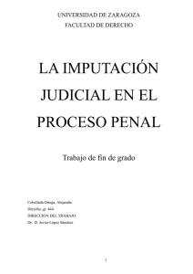LA IMPUTACIÓN JUDICIAL EN EL PROCESO PENAL