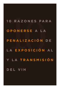 10 razones para oponerse a la penalización de la transmisión del VIH