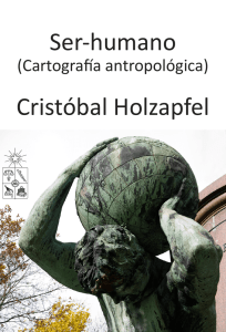 Ser-humano Cristóbal Holzapfel - Facultad de Ciencias Sociales