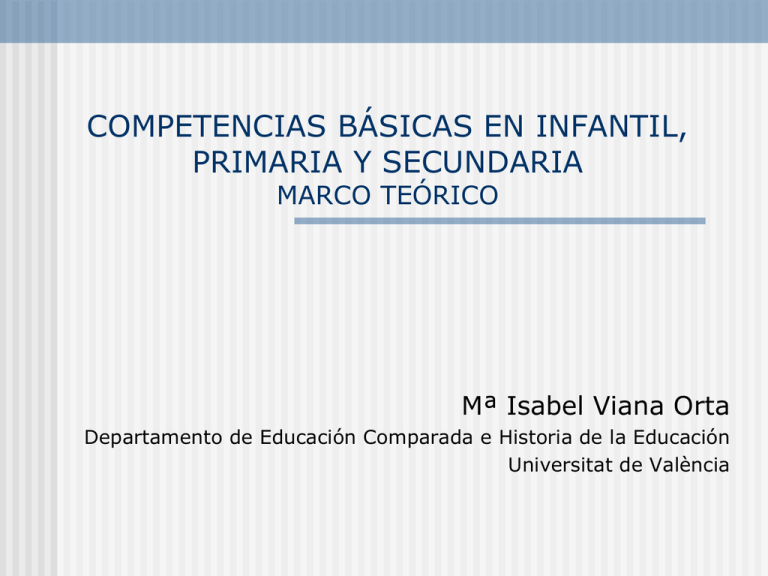 COMPETENCIAS BÁSICAS EN INFANTIL, PRIMARIA Y