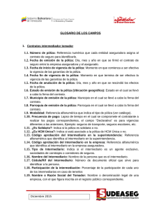 GLOSARIO DE LOS CAMPOS 1. Contratos intermediador tomador