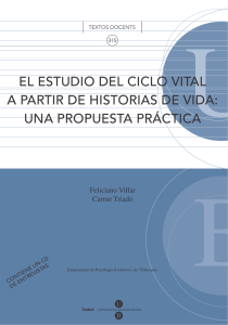 Estudios del Ciclo Vital a Trav&eacute;s de Historias de Vida: Un Enfoque Pr&aacute;ctico