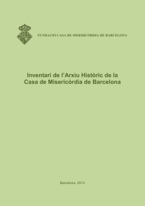 Inventari de l`Arxiu de la Casa de Misericòrdia de Barcelona