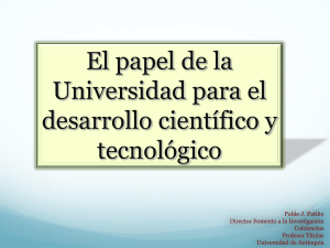 El papel de la Universidad para el desarrollo científico y tecnológico