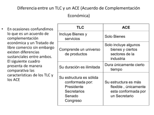 Diferencia entre un TLC y un ACE