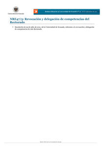 NRE47/5: Revocación y delegación de competencias del Rectorado