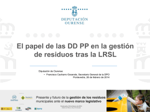 El papel de las DD PP en la gestión de residuos tras la LRSL