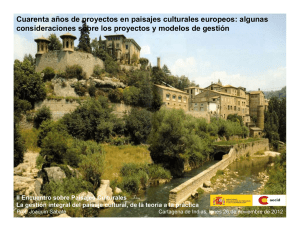 Cuarenta años de proyectos en paisajes culturales europeos