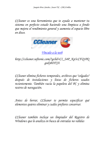 CCleaner es una herramienta que te ayuda a mantener tu sistema