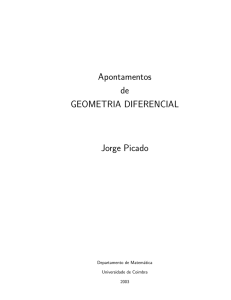 Apontamentos de GEOMETRIA DIFERENCIAL Jorge Picado