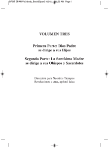 VOLUMEN TRES Primera Parte: Dios Padre se dirige a sus Hijos