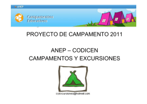proyecto de campamento 2011 anep – codicen campamentos y