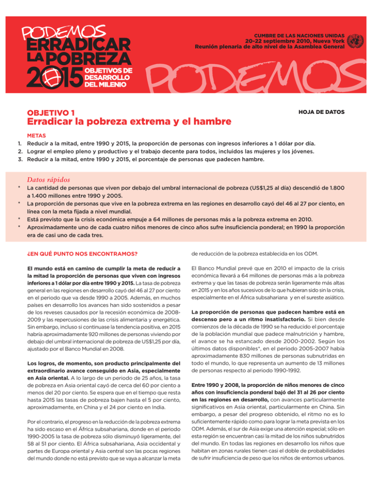 Erradicar la pobreza extrema y el hambre