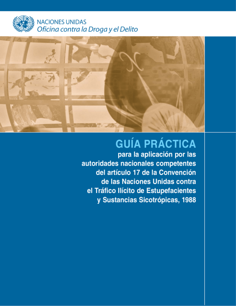 Guía Práctica - United Nations Office On Drugs And Crime