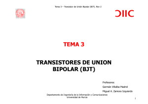 Tema 3. Transistores de Unión Bipolar BJT
