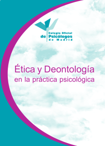 Ética y Deontología en la práctica psicológica