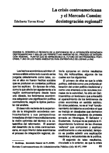 La crisis centroamericana y el mercado común: desintegración