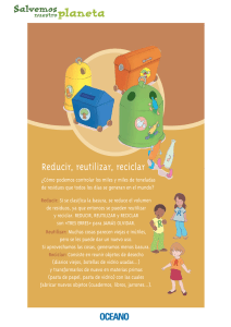 Reducir, reutilizar, reciclar