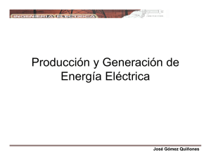 Producción y Generación de Energía Eléctrica