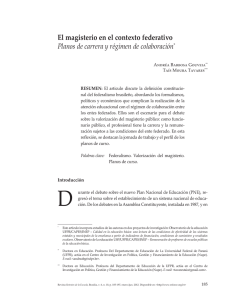 El magisterio en el contexto federativo Planos de carrera y