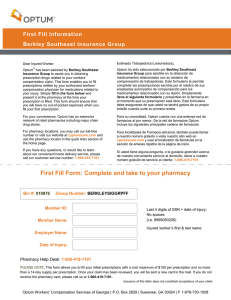 First Fill Form: Complete and take to your pharmacy