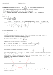 Problema 3.2. Dada la función real 1 8 )( x xf + = , se pide calcular