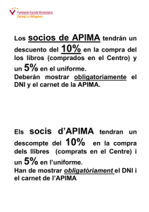 Los socios de APIMA tendrán un Els socis d`APIMA