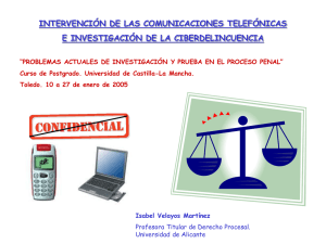 Intervención Comunicaciones Telefonicas e Investigación de