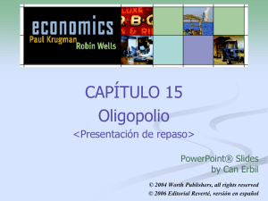 CAPÍTULO 15 Oligopolio