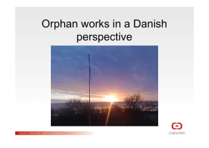 Orphan works in a Danish perspective