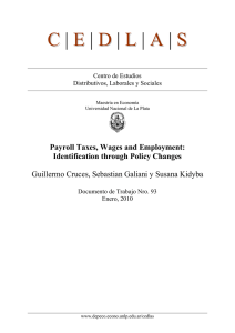 Payroll Taxes, Wages and Employment - cedlas