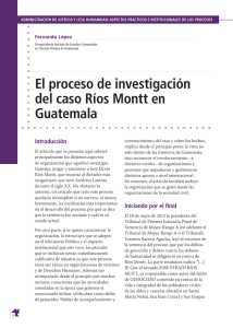 El proceso de investigación del caso Ríos Montt en Guatemala