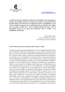 La práctica comercial consistente en informar al consumidor de que