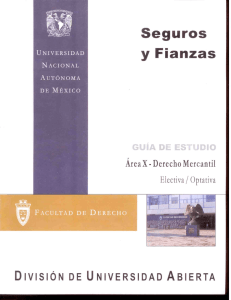 Seguros y Fianzas - Facultad de Derecho