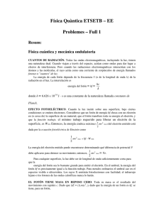 Física Quàntica ETSETB – EE Problemes – Full 1