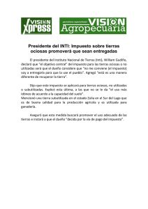 Presidente del INTI: Impuesto sobre tierras ociosas