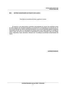 REF.: REITERA OBSERVANCIA DE OBJETO EXCLUSIVO. Para