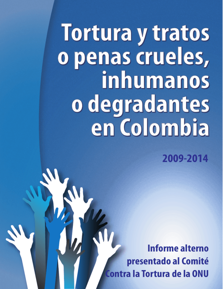 Tortura Y Tratos O Penas Crueles Inhumanos O Degradantes
