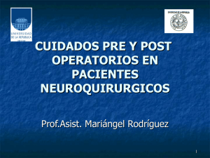 cuidados pre y post operatorios en pacientes neuroquirurgicos