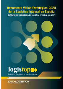 Visión Estratégica 2020 de la Logística Integral en España