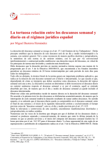 La tortuosa relación entre los descansos semanal y diario en