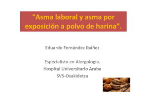 Asma laboral y asma por exposición a polvo de harina”. Eduardo