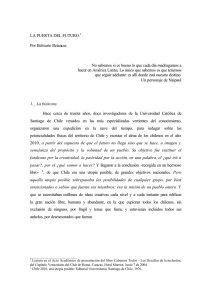 LA PUERTA DEL FUTURO. Por Belisario Betancur. No sabemos si