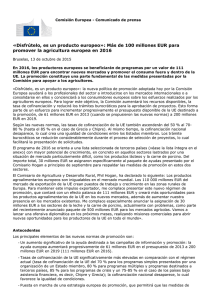 Disfrútelo, es un producto europeo»: Más de 100 millones