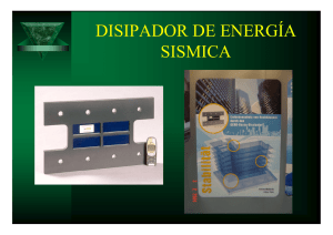 disipador de energía sismica - Luis Bozzo Estructuras y Proyectos SL