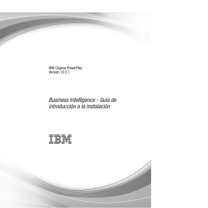IBM Cognos PowerPlay Versión 10.2.1: Business Intelligence