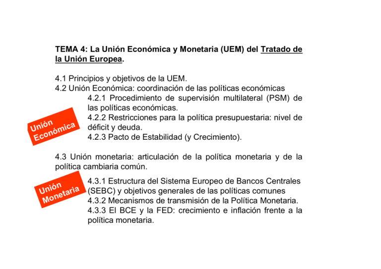 TEMA 4 La Unión Económica y Monetaria UEM del Tratado de la